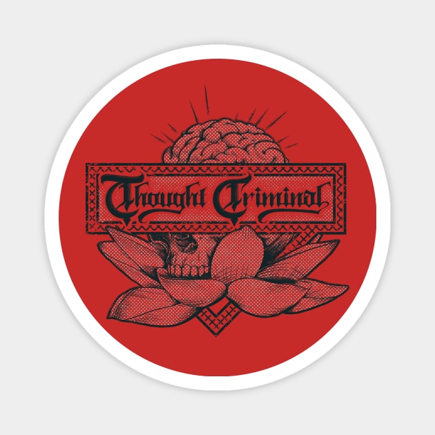 Thought Criminal Magnet by BAHMcreations